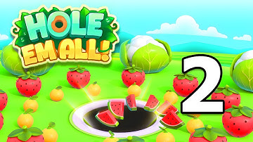 Hole Em All: Collect Master Gameplay Walkthrough Part 2 | iOS, Android, Action Game