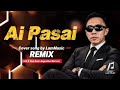 Ai Pasai (COVER REMIX by LamMusic) 🔹ORIGINAL👉Augustine Merican🔹1993🔹@Top TraxProductions 🔹🔹🔹