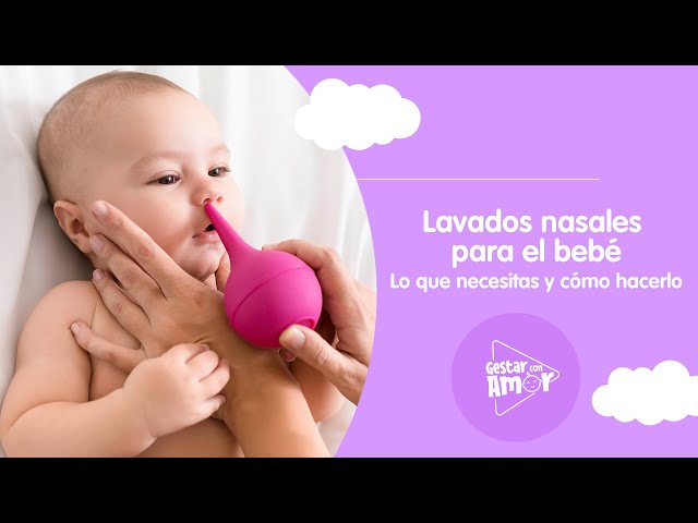 ▷ Lavado Nasal Bebé: ¿Cómo Hacerlo Correctamente?