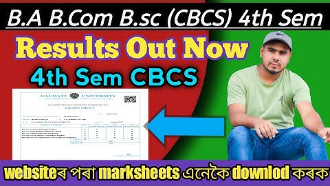 B.A B.com B.sc (CBCS) 4th Sem Exam Result Out 🔥//Guwahati university BA Bcom Bsc 4th Sem Result Out.