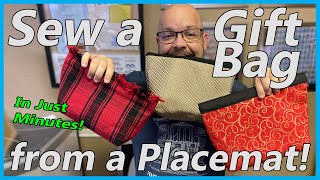 Placemat Sewing Hack! Create a Gift Bag from a Standard Placemat in Minutes!
