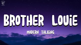 Brother Louie Lyrics | Modern Talking | Lyrical Video