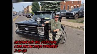 IRONWOOD MICHIGAN FESTIVAL PARADE AND CAR SHOW 7-18-26