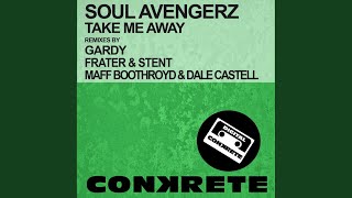 Take Me Away (Maff Boothroyd \u0026 Dale Castell Remix)