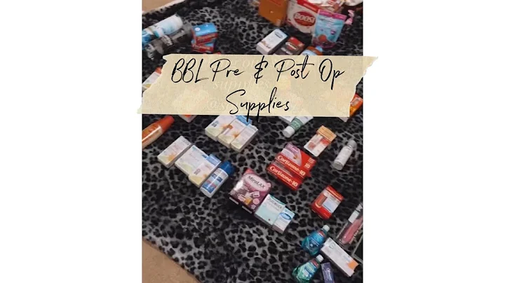BBL Surgery Vlog Episode 1: Pre and Post Op Suppli...