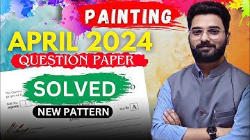 100% Pass - NIOS 12th Painting SOLVED Question Paper | New Syllabus