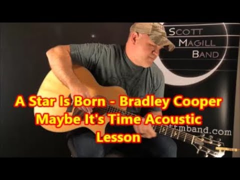 Bradley Cooper Maybe Its Time Easy Acoustic Guitar Lesson Chords Chordify This song is from the oct 2018 romantic,drama film a star is born,starring bradley cooper and also lady gaga.you tube: chordify