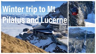 Day trip to Mount Pilatus and Lucerne