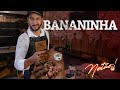 Como Fazer Bananinha – O "Amendoim" do churrasco | Netão! Bom Beef #32