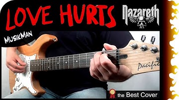 LOVE HURTS 💔 - Nazareth / GUITAR Cover / MusikMan N°172