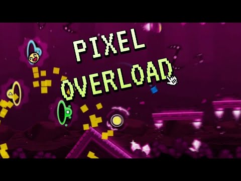 Pixel Overload By Nesovod | Geometry dash 2.2 - YouTube