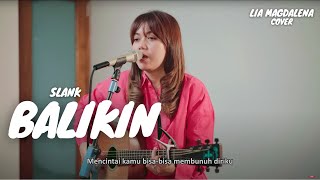 BALIKIN - SLANK | LIA MAGDALENA