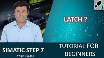 Siemens SIMATIC Manager: What is Latch Function in PLC Programming | Begineer Tutorial