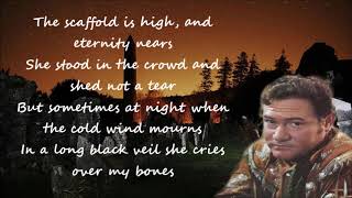 Video thumbnail of "Long Black Veil Lefty Frizzell with Lyrics"