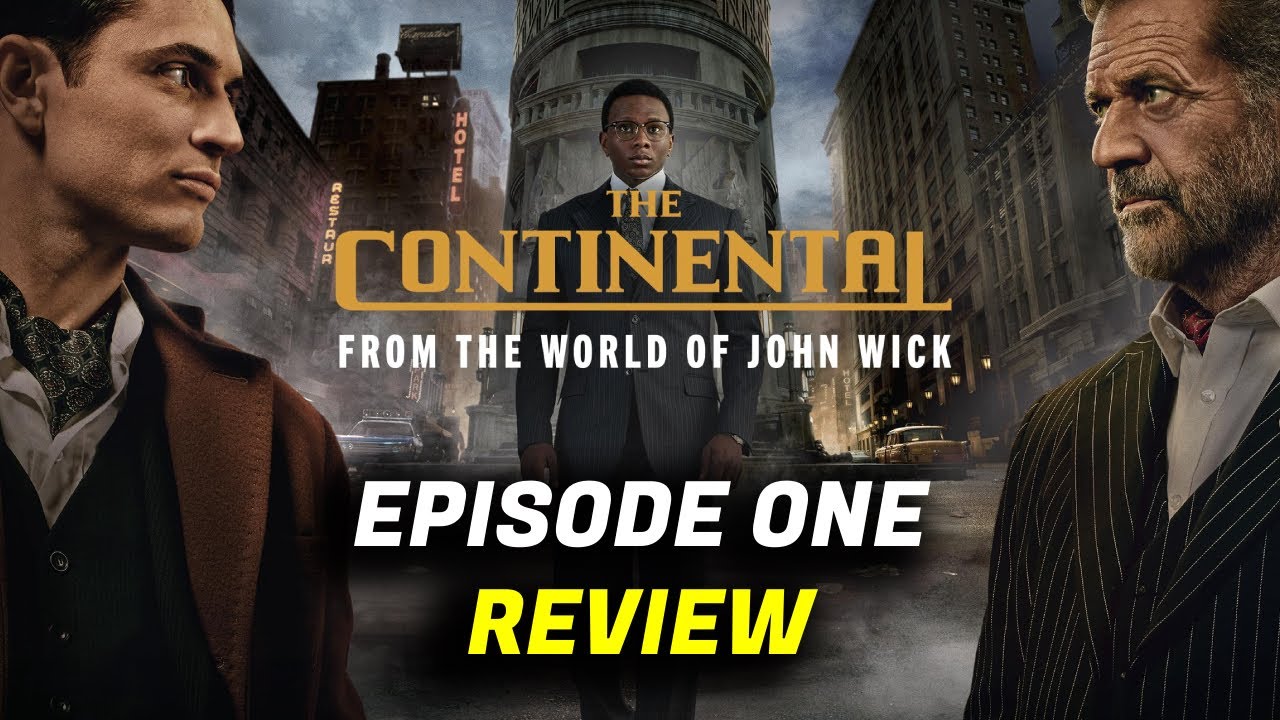 THE CONTINENTAL - Episode One Review