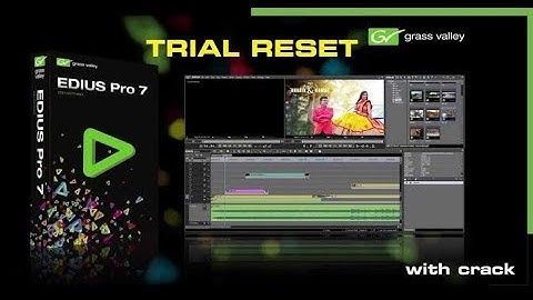 Edius 7 Video Editing Software Installation and Trail Reset|Technical|support|ICT