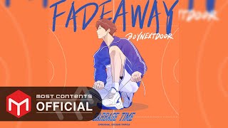 [OFFICIAL AUDIO] BOYNEXTDOOR - Fadeaway :: 가비지타임 X BOYNEXTDOOR