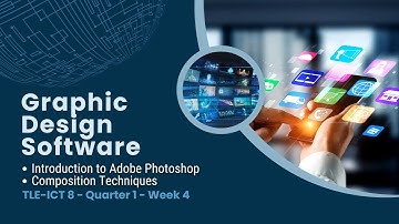 TLE ICT 8 Quarter 1 Week 4 : Graphic Design Software