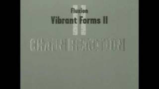 Fluxion - Vibrant Forms 2 (Chain Reaction) - 02 Prospect II (CD1)