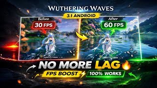 Wuthering Waves 3.5.0 Android FPS Boost Guide 🔥 Fix Lag & Unlock Frame Generation screenshot 5