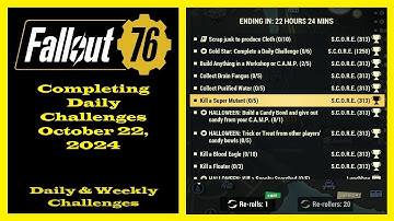 Completing Daily Challenges For October 22, 2024 - Fallout 76 Daily Challenge Guide