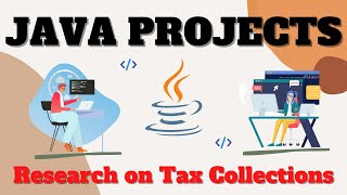 Research on Tax Collections | Big Data Projects | Java Projects With Source Code Net Worth