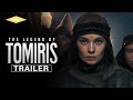 THE LEGEND OF TOMIRIS (2020) Official Trailer | Well Go USA