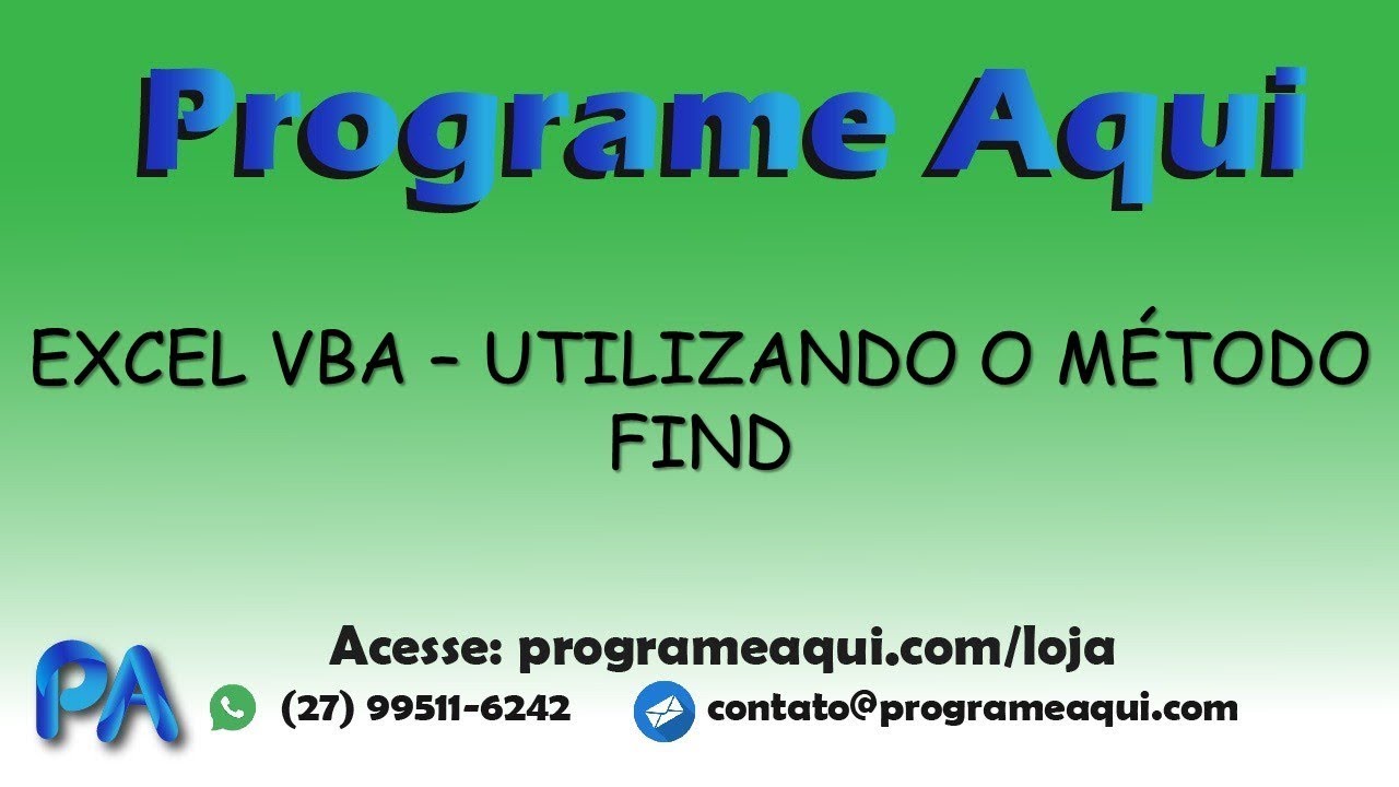 EXCEL VBA - UTILIZANDO O MÉTODO FIND - YouTube