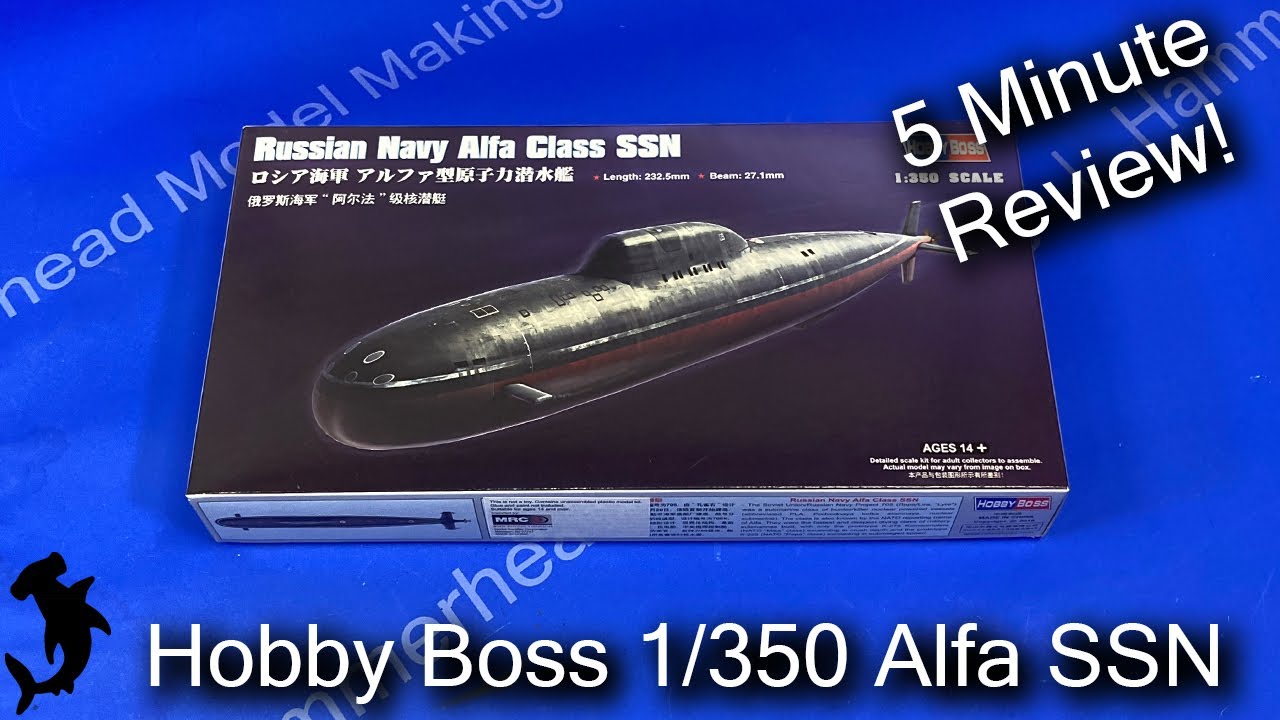 Hobby Boss 1/350 Alfa SSN | 5-минутный обзор содержимого коробки