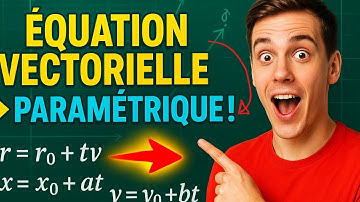 💡 Comment Transformer l’Équation Vectorielle en Équation Paramétrique d’une Droite – Tutoriel Facile