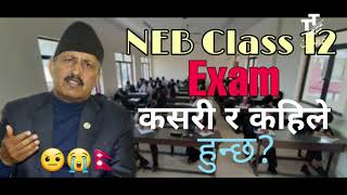 SEE Exam & Class 12 Exam 2078 Official Notices about Exam and Result - NEB Nepal _ Talkingtube