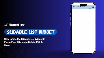 How to Use the Slidable List Widget in FlutterFlow | Swipe to Delete, Edit & More!