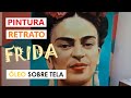 Passo a Passo Pintura Retrato Frida Kahlo Painting Time Lapse