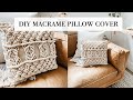 How to: DIY Macrame Pillow Cover Tutorial + Easy No Sew