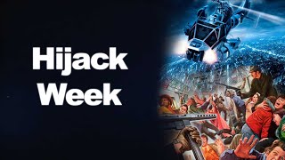 The 4:00 Work'N'Movie: HIJACK WEEK