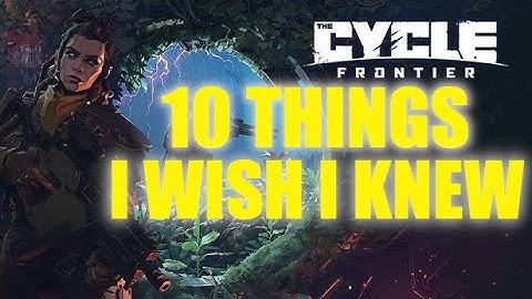 The Cycle Frontier: Survive - Evacuate - Profit: 10 Beginner Tips That Will Help New Prospectors