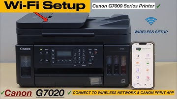 Canon PIXMA G7020 WiFi Setup, Connect To Wireless Network & Add in SmartPhone, Canon Print App.