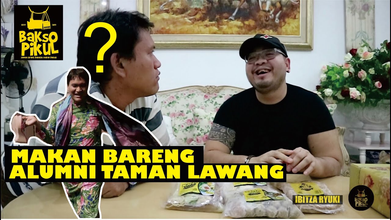 Makan barang ALUMNI TAMAN LAWANG YouTube