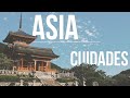 Las 10 mejores ciudades para visitar en Asia