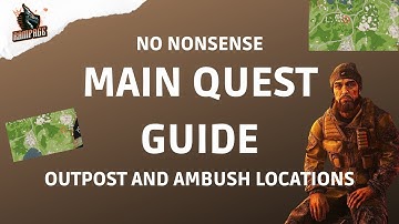 Outpost and Ambush Locations (Batya) - A Quick No-Nonsense Guide - Escape From Tarkov