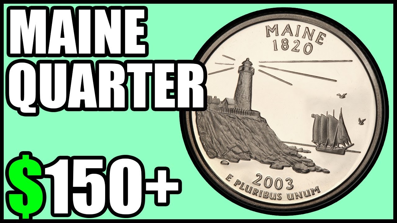 2003 Maine Quarters Worth Money How Much Is It Worth and Why, Errors