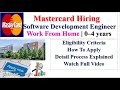 Mastercard Hiring Software Development Engineer | EXP: 0 – 4 years | Work From Home | Apply Now