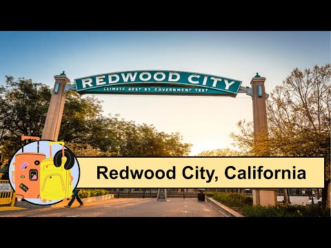 15 Things to do in Redwood City, California