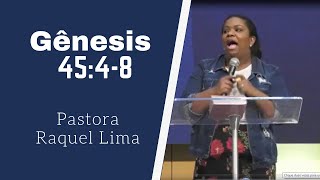 Pastor Raquel Lima / Genesis 45:4-8