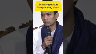 Sekarang Dukun Banyak Yang Stres shorts uas motivasiislami