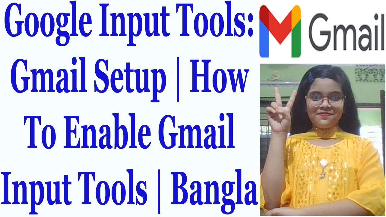 Google Input Tools Gmail Setup How To Enable Gmail Input Tools Google input tools gmail setup how to enable gmail input tools