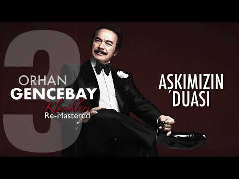 Aşkımızın Duası - Orhan Gencebay