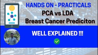 LDA and PCA Use in Breast Cancer Prediction | Machine Learning Project | Satyajit Pattnaik