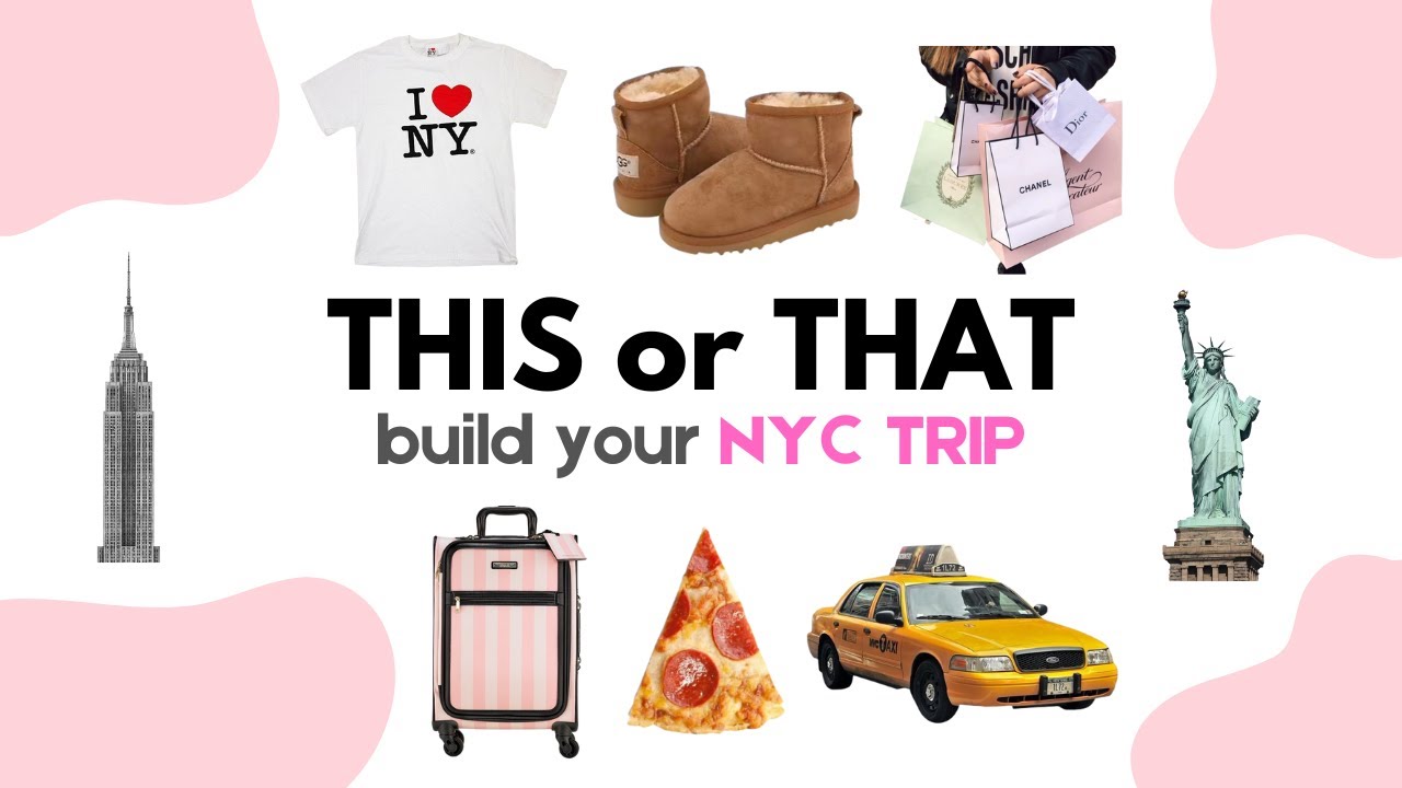 Build Your DREAM New York City Trip | THIS or THAT 🍎🏙🚕