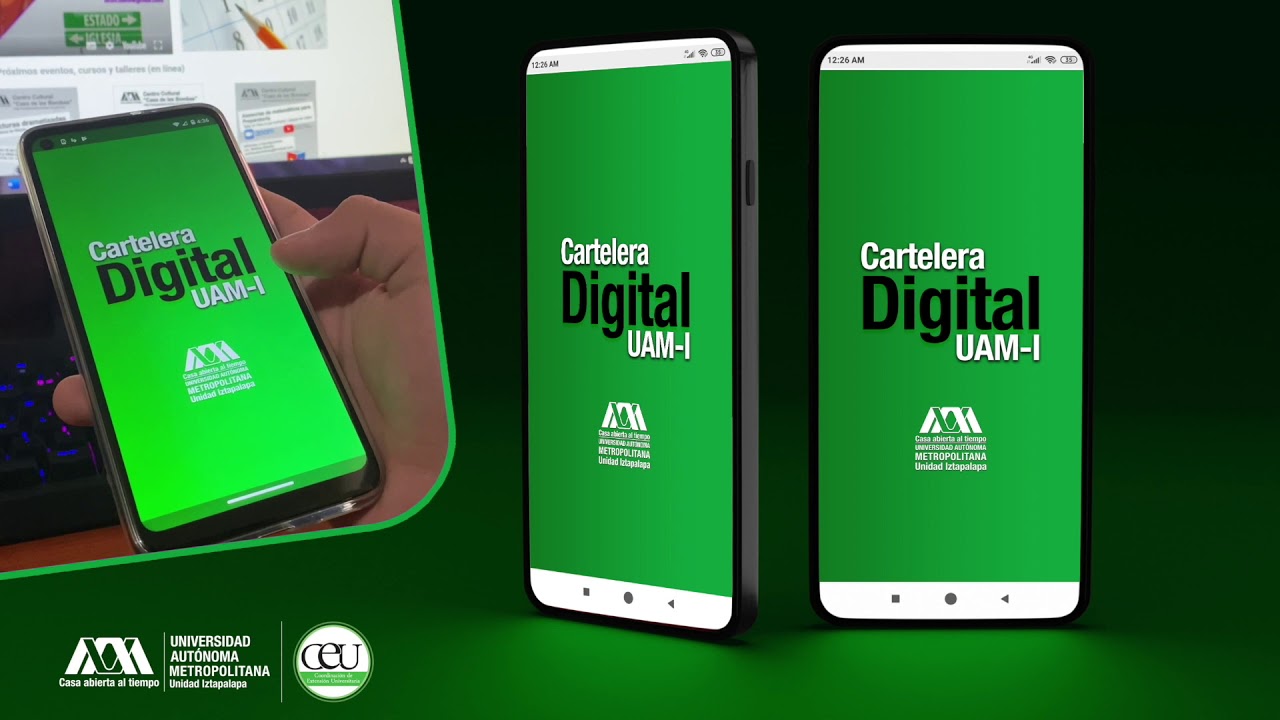 Conoce nuestra App "Cartelera Digital UAM-I"